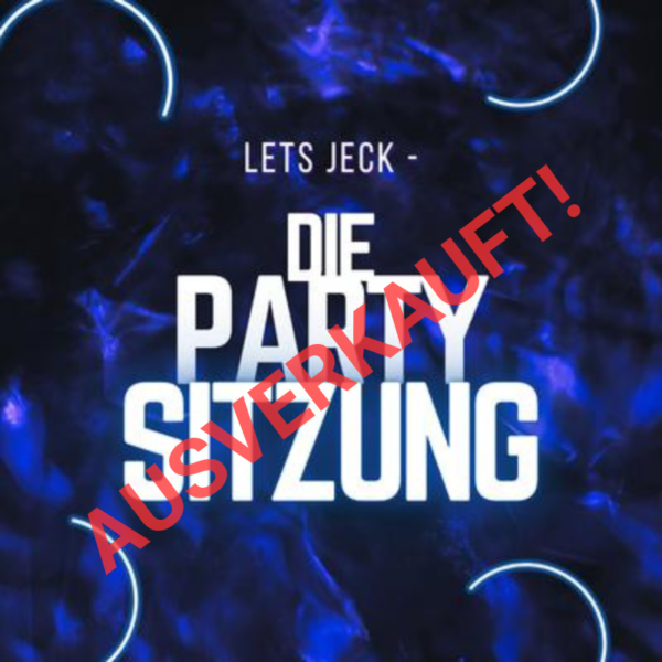 Let´s Jeck - Die Partysitzung - 2025 Ausverkauft